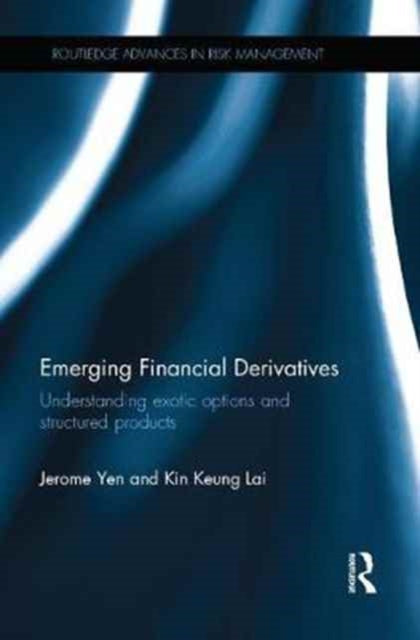 Book cover of: Emerging Financial Derivatives. By: Jerome Yen