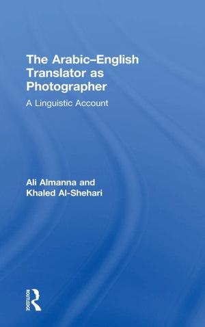 Arabic-English Translator as Photographer