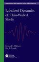 Book cover of: Localized Dynamics of Thin-Walled Shells. By: Gennadi I. Mikhasev
