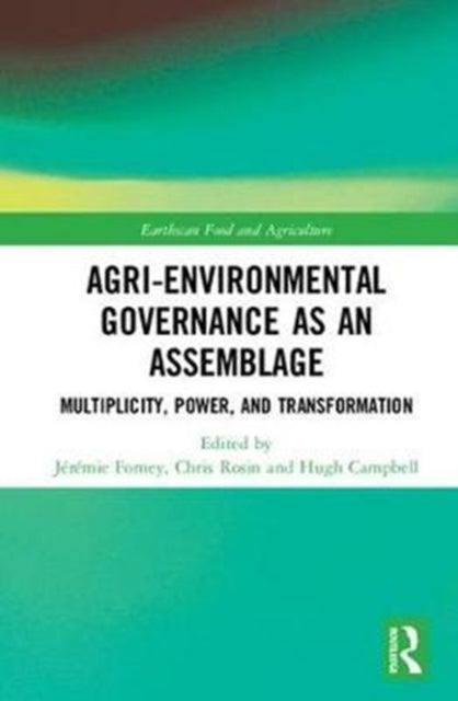 Book cover of: Agri-environmental Governance as an Assemblage