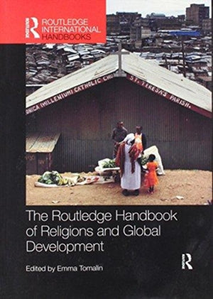 Routledge Handbook of Religions and Global Development