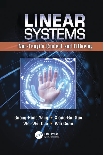 Book cover of: Linear Systems. By: Guang-Hong Yang