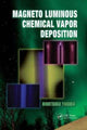 Book cover of: Magneto Luminous Chemical Vapor Deposition. By: Hirotsugu Yasuda