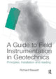 Book cover of: Guide to Field Instrumentation in Geotechnics. By: Richard Bassett
