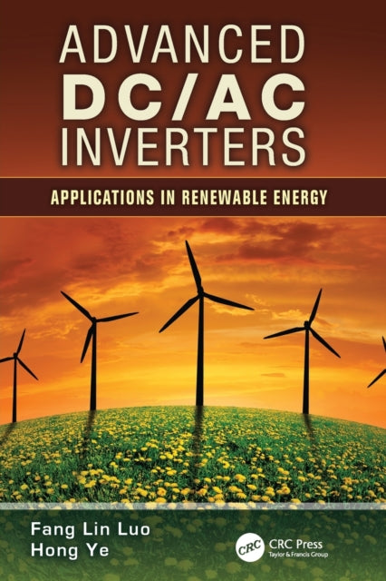 Book cover of: Advanced DC/AC Inverters. By: Fang Lin Luo