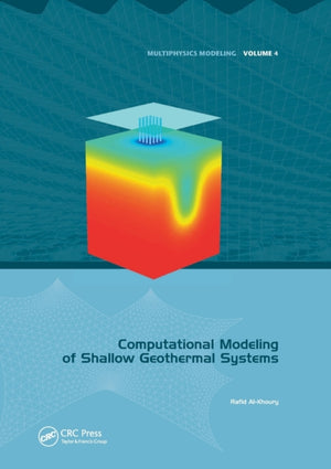 Computational Modeling of Shallow Geothermal Systems