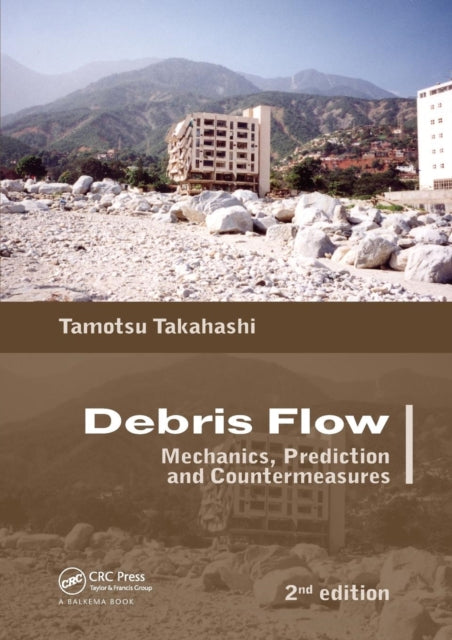 Book cover of: Debris Flow. By: Tamotsu Takahashi