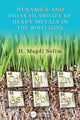 Book cover of: Dynamics and Bioavailability of Heavy Metals in the Rootzone. By: H. Magdi Selim
