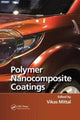Book cover of: Polymer Nanocomposite Coatings. By: Vikas Mittal