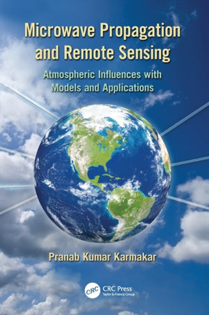 Microwave Propagation and Remote Sensing