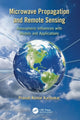 Book cover of: Microwave Propagation and Remote Sensing. By: Pranab Kumar Karmakar