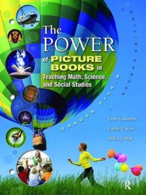 Book cover of: Power of Picture Books in Teaching Math and Science. By: Lynn Columbia