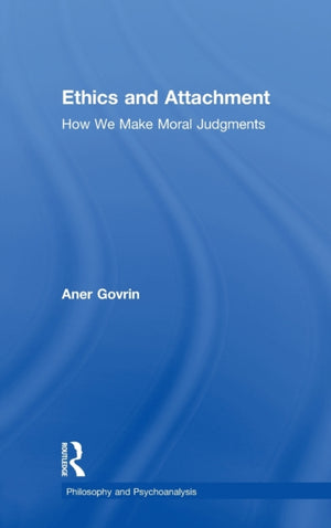 Ethics and Attachment
