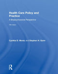 Health Care Policy and Practice