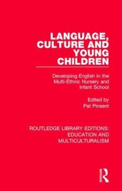 Book cover of: Language, Culture and Young Children. By: Pat Pinsent