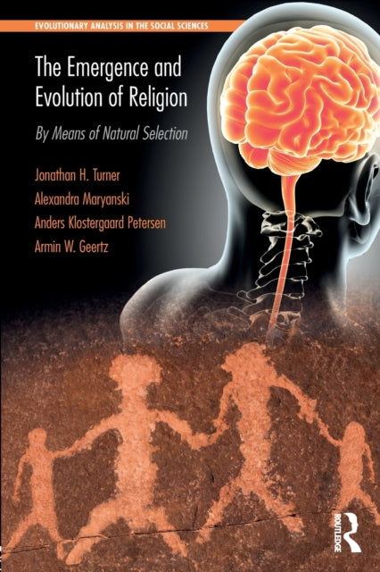 Book cover of: Emergence and Evolution of Religion. By: Jonathan H. Turner