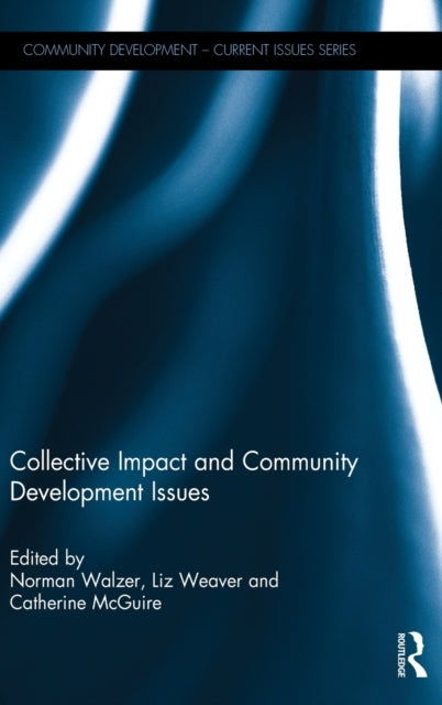 Collective Impact and Community Development Issues