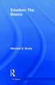 Book cover of: Emotion: The Basics. By: Michael Brady