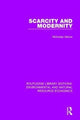 Book cover of: Scarcity and Modernity. By: Nicholas Xenos