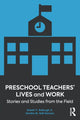 Book cover of: Preschool Teachers’ Lives and Work. By: Bullough, Robert V.