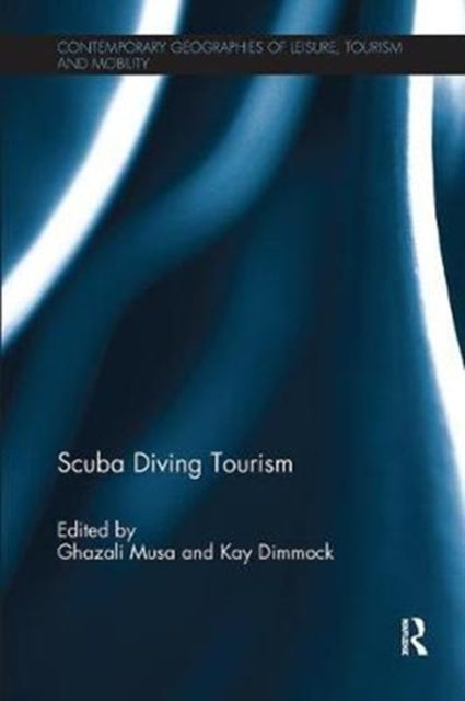 Book cover of: Scuba Diving Tourism. By: Ghazali Musa