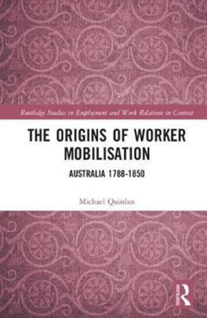 Origins of Worker Mobilisation