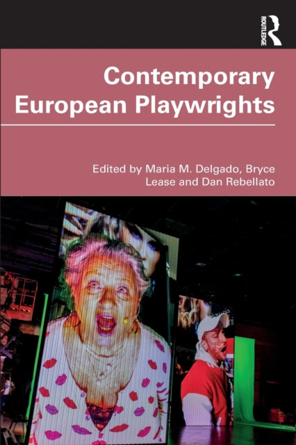 Book cover of: Contemporary European Playwrights. By: Maria M. Delgado