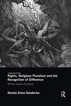 Rights, Religious Pluralism and the Recognition of Difference