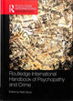 Book cover of: Routledge International Handbook of Psychopathy and Crime. By: Matt DeLisi