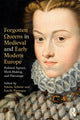 Book cover of: Forgotten Queens in Medieval and Early Modern Europe. By: Estelle Paranque