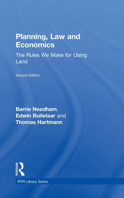Book cover of: Planning, Law and Economics. By: Barrie Needham