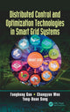 Book cover of: Distributed Control and Optimization Technologies in Smart Grid Systems. By: Fanghong Guo