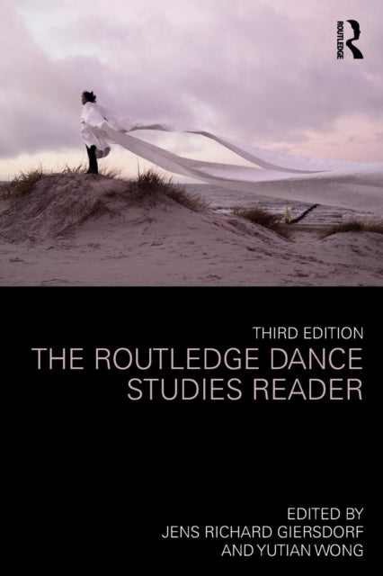 Book cover of: Routledge Dance Studies Reader. By: Yutian Wong