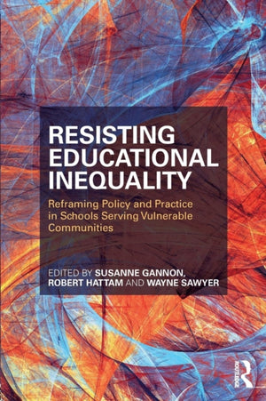 Resisting Educational Inequality