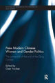 Book cover of: New Modern Chinese Women and Gender Politics. By: Ya-chen Chen