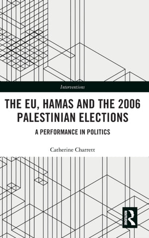 EU, Hamas and the 2006 Palestinian Elections