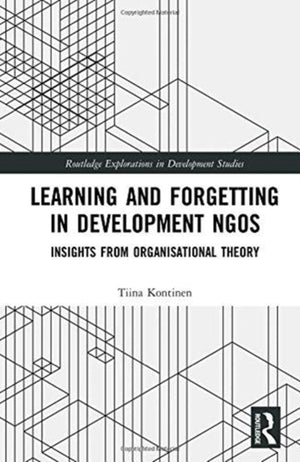 Learning and Forgetting in Development NGOs
