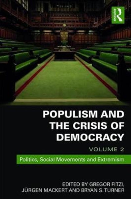 Book cover of: Populism and the Crisis of Democracy. By: Gregor Fitzi