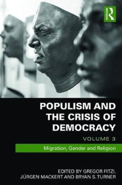 Book cover of: Populism and the Crisis of Democracy. By: Gregor Fitzi