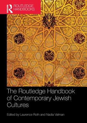 Routledge Handbook of Contemporary Jewish Cultures