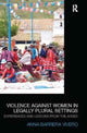 Book cover of: Violence Against Women in Legally Plural settings. By: Anna Barrera Vivero