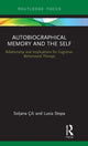 Book cover of: Autobiographical Memory and the Self. By: Soljana Çili