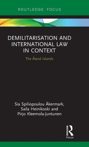 Demilitarization and International Law in Context