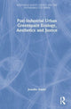 Book cover of: Post-Industrial Urban Greenspace Ecology, Aesthetics and Justice. By: Jennifer Foster