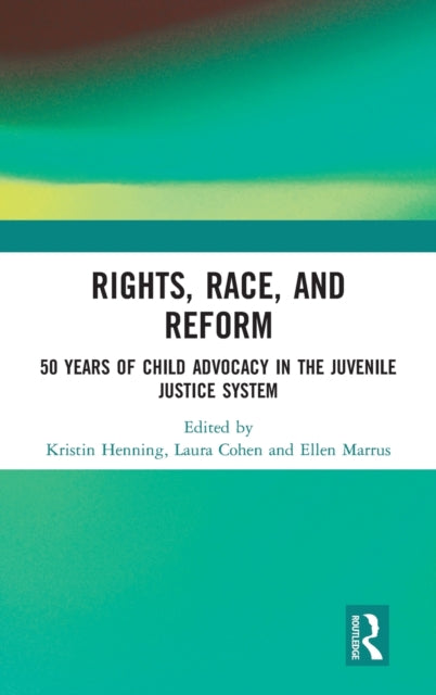 Book cover of: Rights, Race, and Reform. By: Laura Cohen