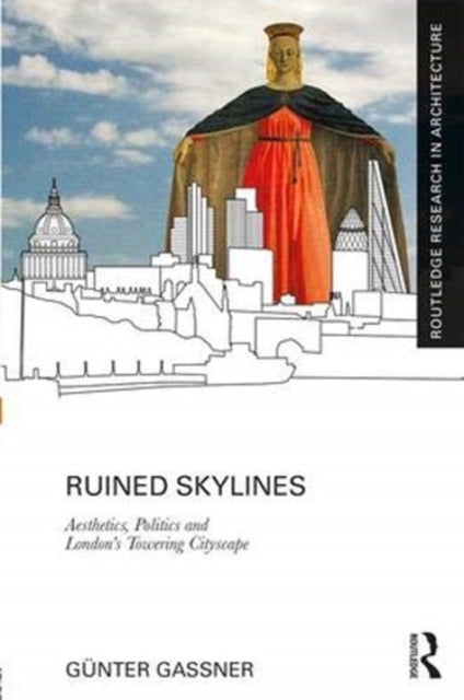 Book cover of: Ruined Skylines. By: Günter Gassner
