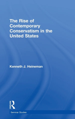 Rise of Contemporary Conservatism in the United States