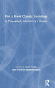 Book cover of: For a New Classic Sociology. By: Alain Caillé