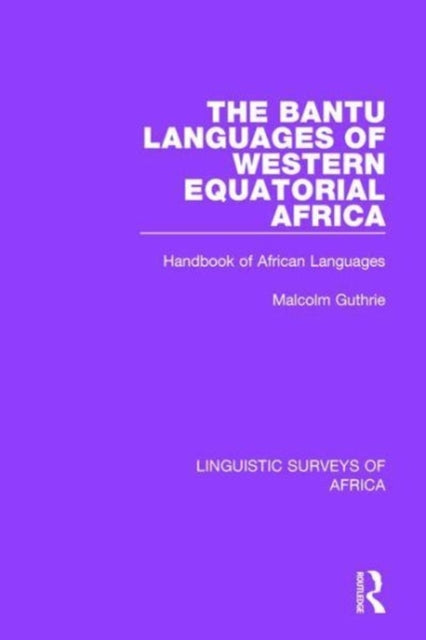Book cover of: Bantu Languages of Western Equatorial Africa. By: Malcolm Guthrie