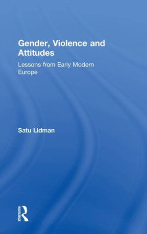 Gender, Violence and Attitudes
